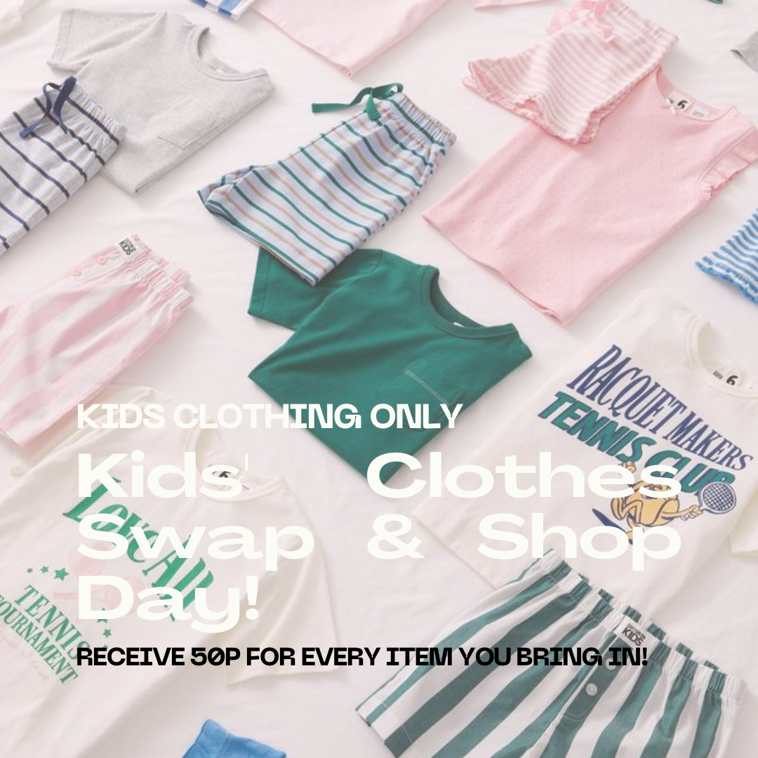 Kids' Clothes Swap & Shop Day!