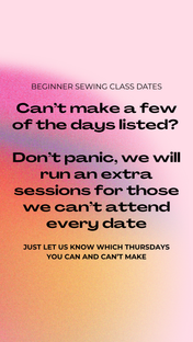 4 Week Beginner Sewing Course